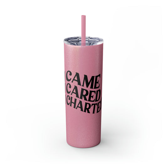 I Charted Skinny Tumbler with Straw, 20oz